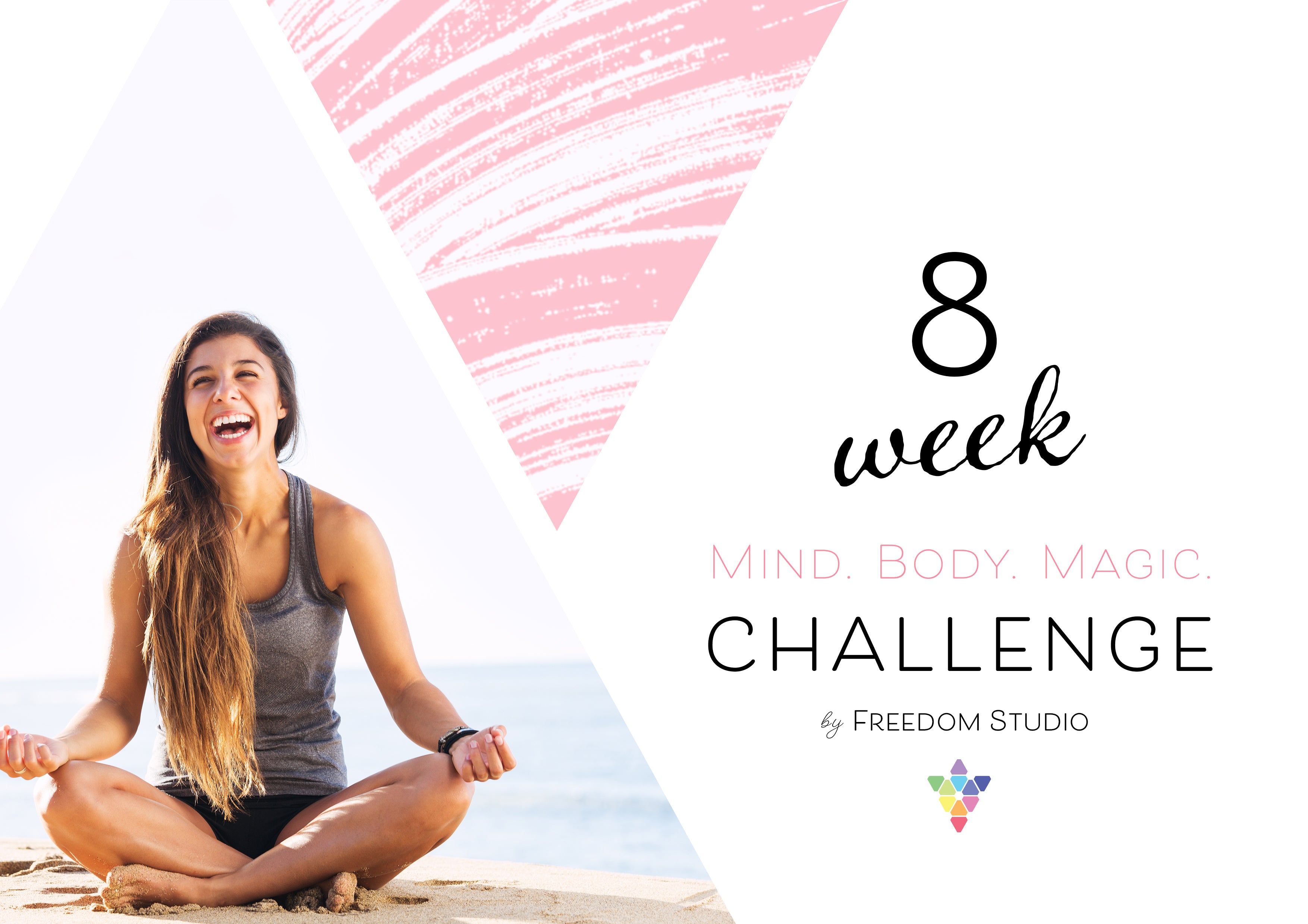 2022 Freedom Studio 8 Week Mind | Body | Magic Challenge